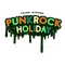 Punk Rock Holiday Punk Rock Holiday